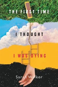 Produktbild: First Time I Thought I Was Dying