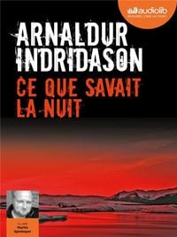 Bild vom Artikel Ce que savait la nuit vom Autor Arnaldur Indriðason