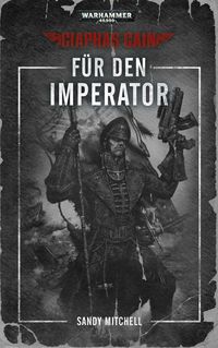 Bild vom Artikel Warhammer 40.000 - Für den Imperator vom Autor Sandy Mitchell