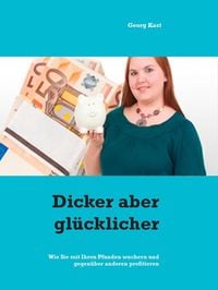 Produktbild: Dicker aber gl&uuml;cklicher