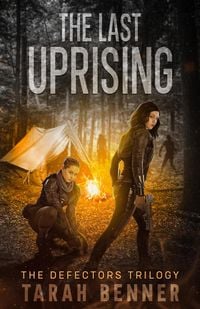 Produktbild: The Last Uprising (The Defectors Trilogy, #3)