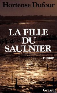 Produktbild: La fille du saulnier