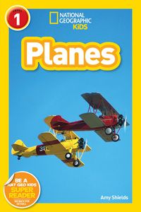 Produktbild: Planes (National Geographic Kids Readers, Level 1)