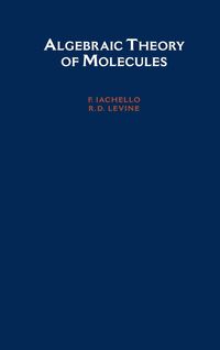 Produktbild: Algebraic Theory of Molecules