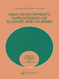 Produktbild: New Developments in Processing of Sludges and Slurries