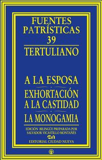 Produktbild: A la esposa - Exhortaci&oacute;n a la castidad - La monogamia
