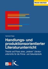 Produktbild: Handlungs- und produktionsorientierter Literaturunterricht