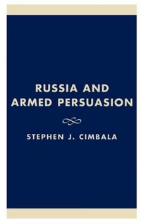 Produktbild: Russia & Armed Persuasion