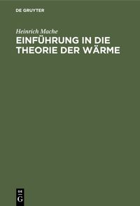 Produktbild: Einf&uuml;hrung in die Theorie der W&auml;rme