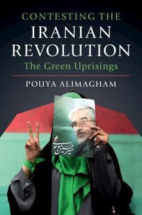 Produktbild: Contesting the Iranian Revolution