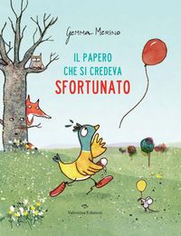 Produktbild: Il papero che si credeva sfortunato