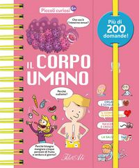 Produktbild: Il corpo umano. Piccoli curiosi