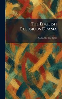 Produktbild: The English Religious Drama