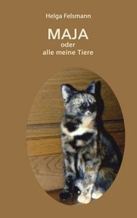 Produktbild: Maya oder Alle meine Tiere