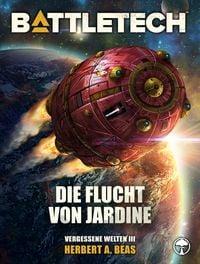 Produktbild: BattleTech - Die Flucht von Jardine