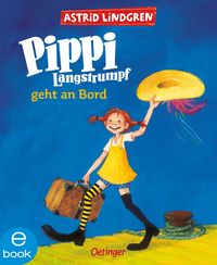 Bild vom Artikel Pippi Langstrumpf 2. Pippi Langstrumpf geht an Bord vom Autor Astrid Lindgren