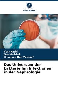 Produktbild: Das Universum der bakteriellen Infektionen in der Nephrologie