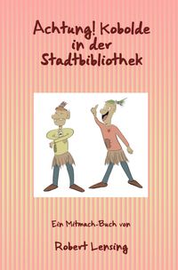Produktbild: Achtung! Kobolde in der Stadtbibliothek