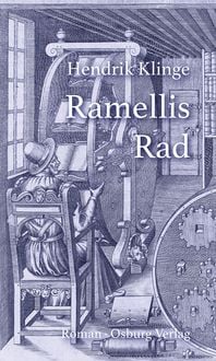 Produktbild: Ramellis Rad oder Kurze Geschichte vom Ende der Welt, erz&auml;hlt von einem geschw&auml;tzigen Engel