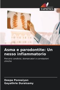 Produktbild: Asma e parodontite: Un nesso infiammatorio