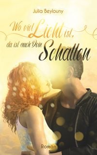 Produktbild: Wo viel Licht ist, da ist auch dein Schatten