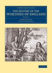 Produktbild: The History of the Worthies of England - Volume 1