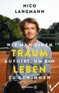 Produktbild: Wie man einen Traum aufgibt, um ein Leben zu gewinnen
