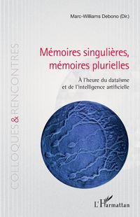 Produktbild: M&eacute;moires singuli&egrave;res, m&eacute;moires plurielles