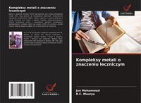 Produktbild: Kompleksy metali o znaczeniu leczniczym