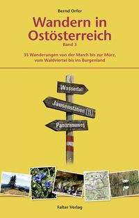 Wandern in Ostösterreich, Band 3