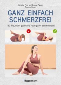 Produktbild: Ganz einfach schmerzfrei - 130 &Uuml;bungen gegen die h&auml;ufigsten Beschwerden und Schmerzen