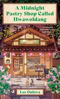 Produktbild: A Midnight Pastry Shop Called Hwawoldang