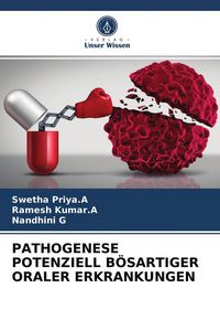 Produktbild: Pathogenese Potenziell B&ouml;sartiger Oraler Erkrankungen