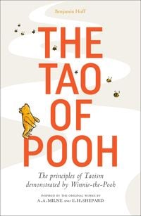 Bild vom Artikel The Tao of Pooh vom Autor Benjamin Hoff