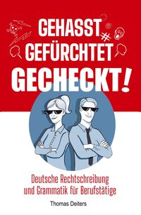 Produktbild: Thomas Deiters: Gehasst, gef&uuml;rchtet &iquest; gecheckt!