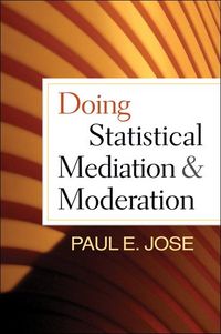 Produktbild: Doing Statistical Mediation and Moderation