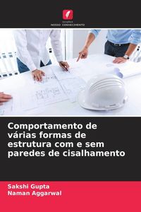 Produktbild: Comportamento de v&aacute;rias formas de estrutura com e sem paredes de cisalhamento