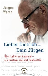 Produktbild: Lieber Dietrich ... Dein J&uuml;rgen