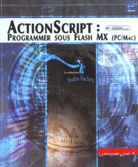 Produktbild: ActionScript : Programmer sous Flash Mx