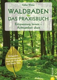Produktbild: Waldbaden. Das Praxisbuch
