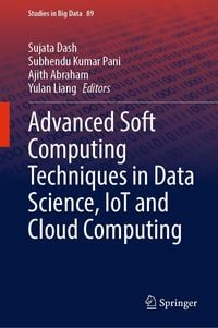 Produktbild: Advanced Soft Computing Techniques in Data Science, IoT and Cloud Computing