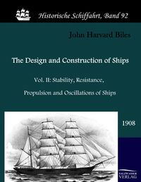 Produktbild: The Design and Construction of Ships (1908)