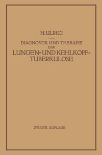 Produktbild: Diagnostik und Therapie der Lungen- und Kehlkopftuberkulose