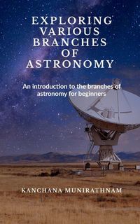 Produktbild: Exploring Various Branches Of Astronomy