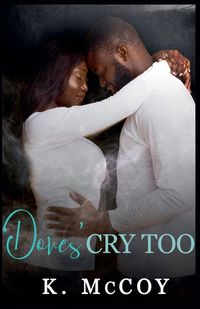 Produktbild: Doves Cry Too