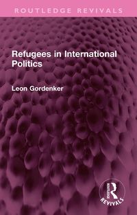 Produktbild: Refugees in International Politics