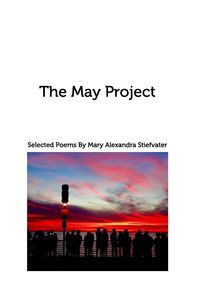 Bild vom Artikel The May Project vom Autor Mary Alexandra Stiefvater