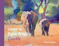 Produktbild: Learn to Paint Wildlife Quickly