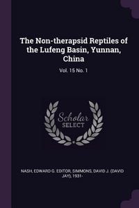 Produktbild: The Non-therapsid Reptiles of the Lufeng Basin, Yunnan, China