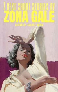 Produktbild: 7 best short stories by Zona Gale
